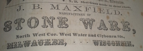 J.B. Maxfield Milwaukee WI Stoneware 1857-58 Directory Ad